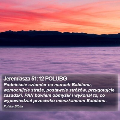 Jeremiasza 51:12 POLUBG Bible Verse Image