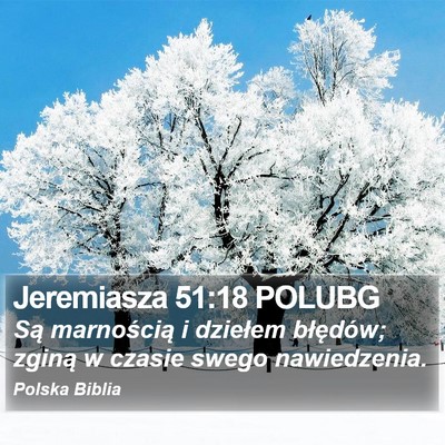Jeremiasza 51:18 POLUBG Bible Verse Image