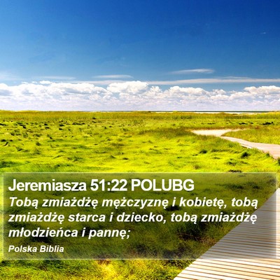 Jeremiasza 51:22 POLUBG Bible Verse Image