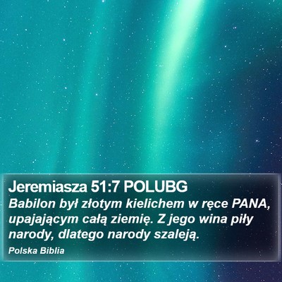 Jeremiasza 51:7 POLUBG Bible Verse Image