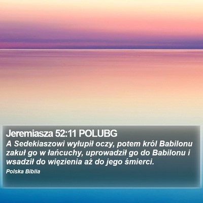 Jeremiasza 52:11 POLUBG Bible Verse Image