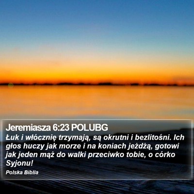 Jeremiasza 6:23 POLUBG Bible Verse Image