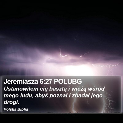 Jeremiasza 6:27 POLUBG Bible Verse Image