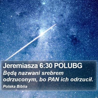 Jeremiasza 6:30 POLUBG Bible Verse Image