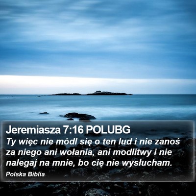 Jeremiasza 7:16 POLUBG Bible Verse Image