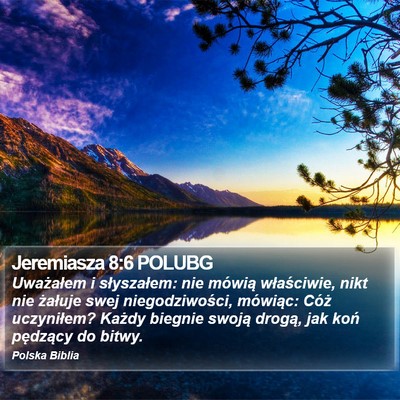 Jeremiasza 8:6 POLUBG Bible Verse Image
