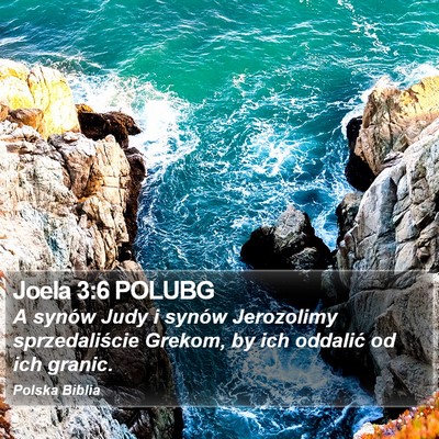 Joela 3:6 POLUBG Bible Verse Image