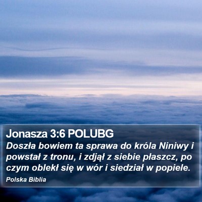 Jonasza 3:6 POLUBG Bible Verse Image