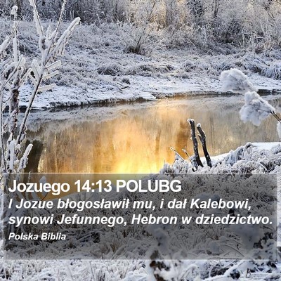 Jozuego 14:13 POLUBG Bible Verse Image