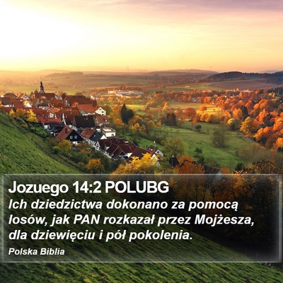 Jozuego 14:2 POLUBG Bible Verse Image