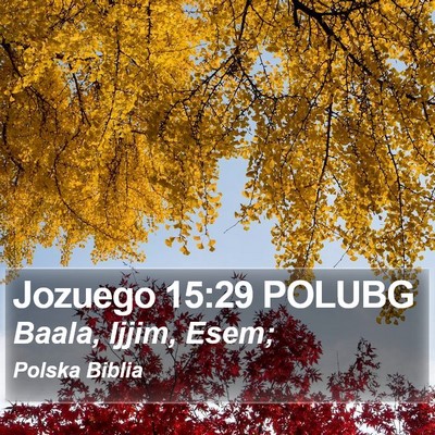 Jozuego 15:29 POLUBG Bible Verse Image