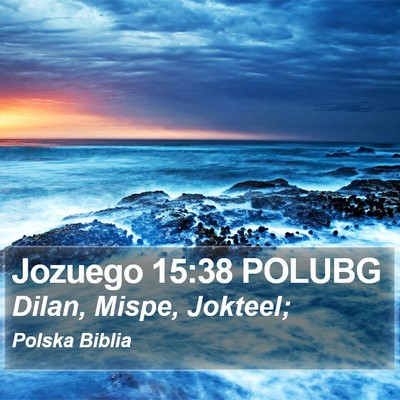 Jozuego 15:38 POLUBG Bible Verse Image