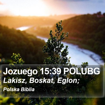 Jozuego 15:39 POLUBG Bible Verse Image