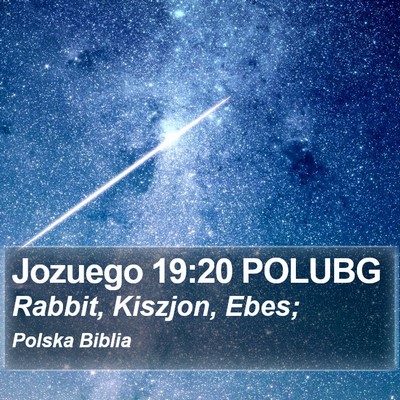 Jozuego 19:20 POLUBG Bible Verse Image