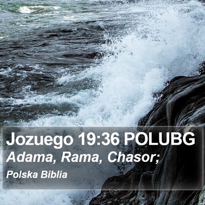 Jozuego 19:36 POLUBG Bible Verse Image