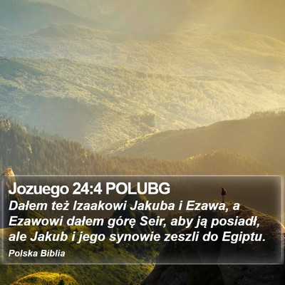 Jozuego 24:4 POLUBG Bible Verse Image