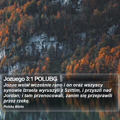 Jozuego 3:1 POLUBG Bible Verse Image