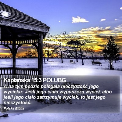 Kapłańska 15:3 POLUBG Bible Verse Image