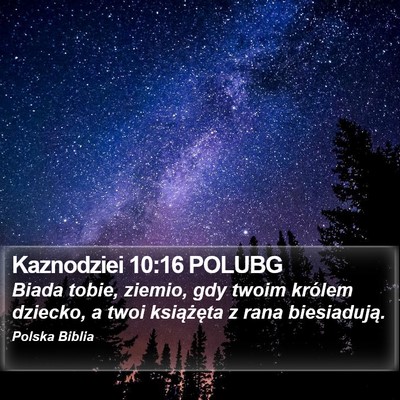 Kaznodziei 10:16 POLUBG Bible Verse Image