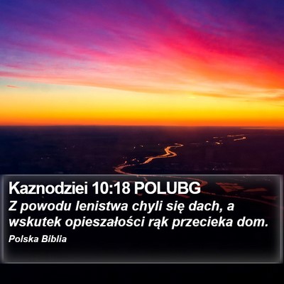 Kaznodziei 10:18 POLUBG Bible Verse Image