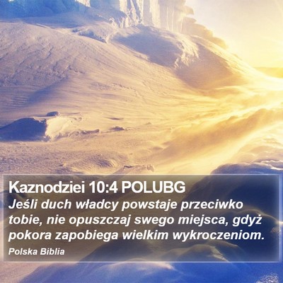 Kaznodziei 10:4 POLUBG Bible Verse Image