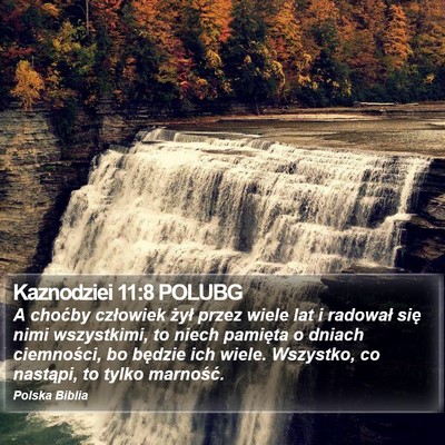 Kaznodziei 11:8 POLUBG Bible Verse Image