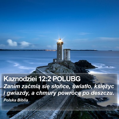 Kaznodziei 12:2 POLUBG Bible Verse Image