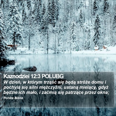 Kaznodziei 12:3 POLUBG Bible Verse Image