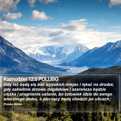 Kaznodziei 12:5 POLUBG Bible Verse Image