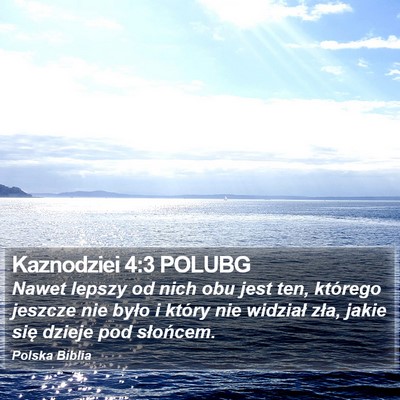 Kaznodziei 4:3 POLUBG Bible Verse Image