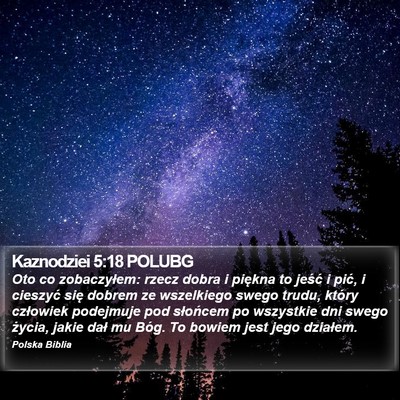 Kaznodziei 5:18 POLUBG Bible Verse Image