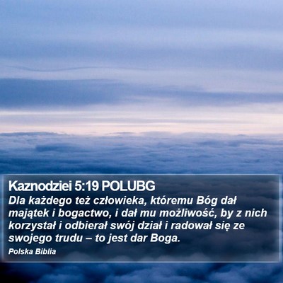Kaznodziei 5:19 POLUBG Bible Verse Image