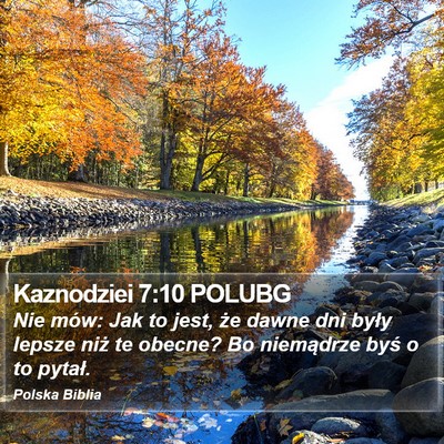 Kaznodziei 7:10 POLUBG Bible Verse Image
