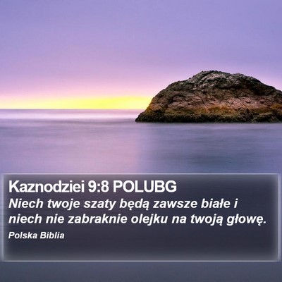 Kaznodziei 9:8 POLUBG Bible Verse Image