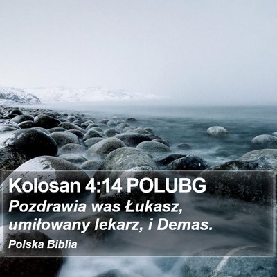 Kolosan 4:14 POLUBG Bible Verse Image