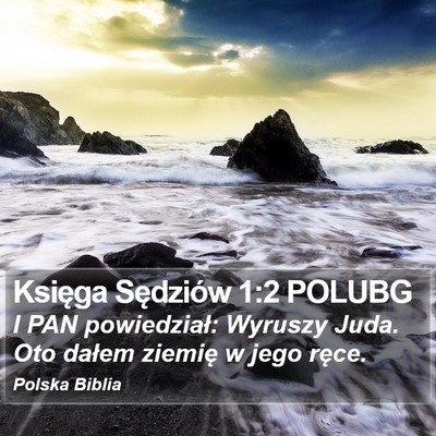 Księga Sędziów 1:2 POLUBG Bible Verse Image
