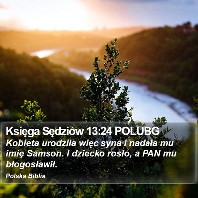 Księga Sędziów 13:24 POLUBG Bible Verse Image