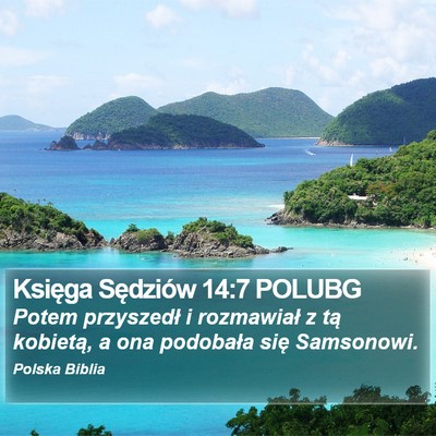Księga Sędziów 14:7 POLUBG Bible Verse Image