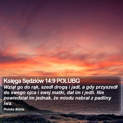 Księga Sędziów 14:9 POLUBG Bible Verse Image