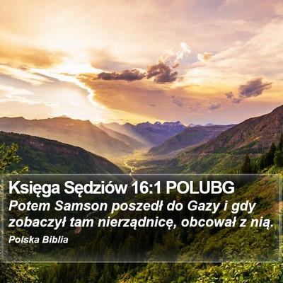 Księga Sędziów 16:1 POLUBG Bible Verse Image