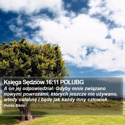 Księga Sędziów 16:11 POLUBG Bible Verse Image