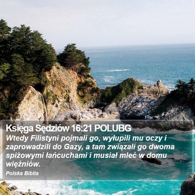 Księga Sędziów 16:21 POLUBG Bible Verse Image