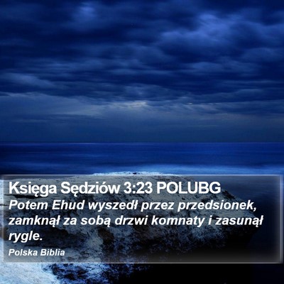 Księga Sędziów 3:23 POLUBG Bible Verse Image
