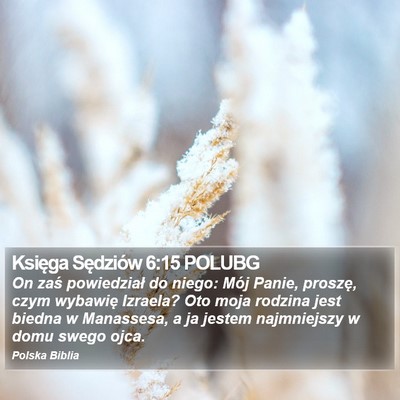 Księga Sędziów 6:15 POLUBG Bible Verse Image