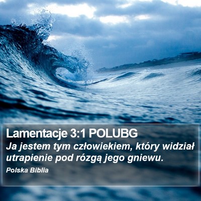 Lamentacje 3:1 POLUBG Bible Verse Image