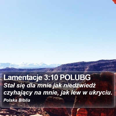 Lamentacje 3:10 POLUBG Bible Verse Image