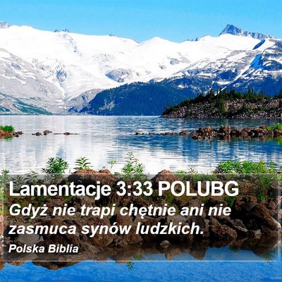 Lamentacje 3:33 POLUBG Bible Verse Image