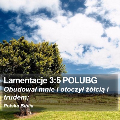 Lamentacje 3:5 POLUBG Bible Verse Image