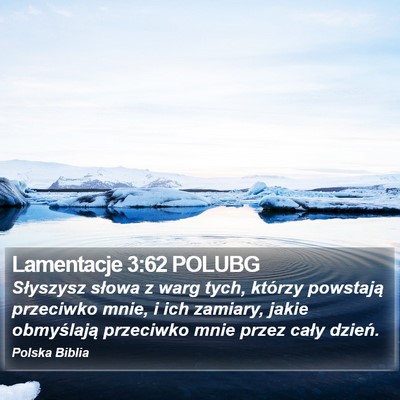 Lamentacje 3:62 POLUBG Bible Verse Image
