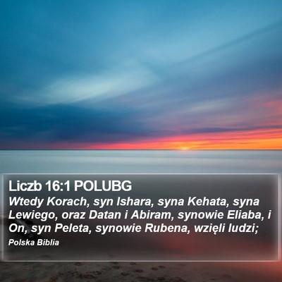 Liczb 16:1 POLUBG Bible Verse Image
